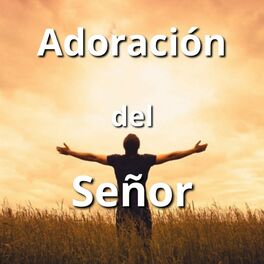 Album cover of Adoración del Señor