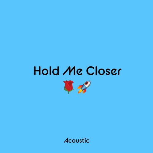 Elton John - Hold Me Closer (Acoustic): letras e músicas