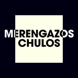 Album cover of Merengazos Chulos