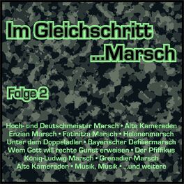 Album cover of Im Gleichschritt...Marsch, Folge 2