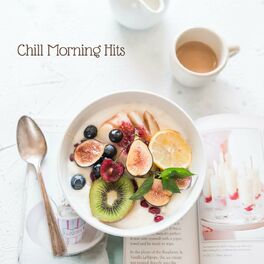 Album cover of Chill Morning Hits