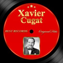 Album cover of Original Hits: Xavier Cugat