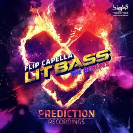 Album cover of Lit Bass (The Remixes)