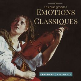 Album cover of Les plus grandes émotions classiques