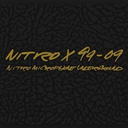 NITRO MICROPHONE UNDERGROUND: albums, songs, playlists | Listen on
