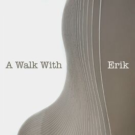 Album cover of A Walk With Erik
