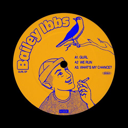 Bailey Ibbs - Gurl EP (DSD023)