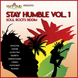 Album cover of Stay Humble Vol.1 - Soul Roots Riddim