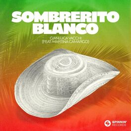 Album cover of Sombrerito Blanco (feat. Martina Camargo)