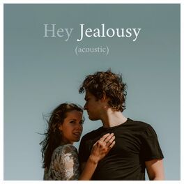 Album cover of Hey Jealousy (Acoustic)