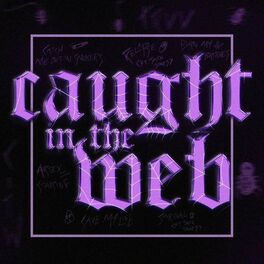 Album cover of CAUGHT IN THE WEB