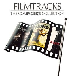 Album cover of Filmtracks: The Composer's Collection