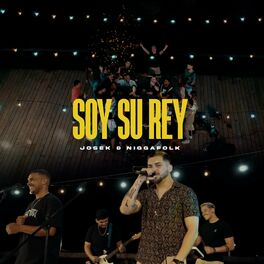 Album cover of Soy Su Rey