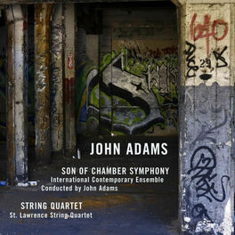 Album cover of Adams: Son of Chamber Symphony & String Quartet