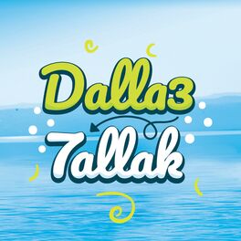 Album cover of Dalla3 7allak (feat. Abu & Aziz)