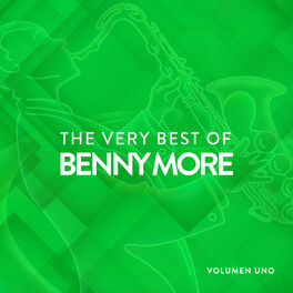 Album cover of The Very Best Of Benny More Vol.1