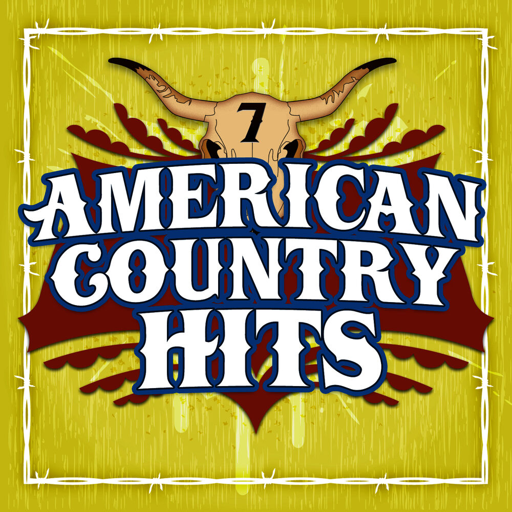Country hits. American Hits. Country Hits album. Country Music poster. Кантри обложки альбомов.