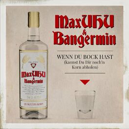 Album cover of Wenn Du Bock hast (kannst Du Dir noch'n Korn abholen)