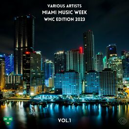 Album cover of Miami Music Week WMC Edition 2023, Vol. 1