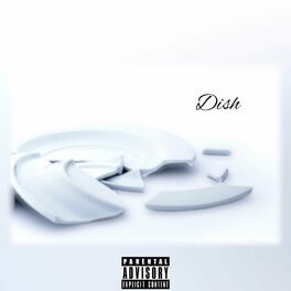 Album cover of Dish (feat. Ceefromdaville, Isaiah & Risen One)
