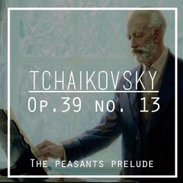Album cover of Tchaikovsky: Op. 39 No. 13 
