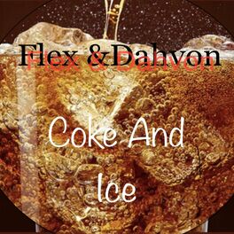 Album cover of COKE AND ICE