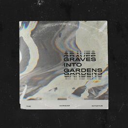 Album cover of Graves into Gardens
