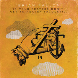 Album cover of If Your Prayers Don't Get To Heaven (Acoustic)