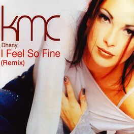 Album cover of I Feel so Fine (Remix)