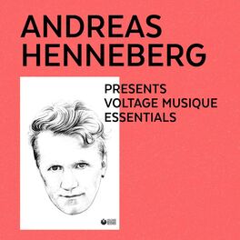 Album cover of Andreas Henneberg Presents Voltage Musique Essentials
