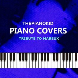 Album cover of Piano Covers Tribute to Mareux