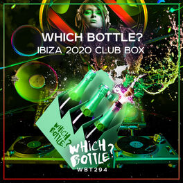 Album cover of Which Bottle?: IBIZA 2020 CLUB BOX