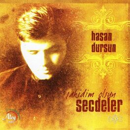 Album cover of Şahidim Olsun Secdeler