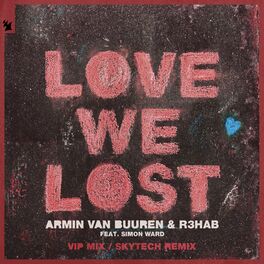 Album cover of Love We Lost (VIP Mix / Skytech Remix)