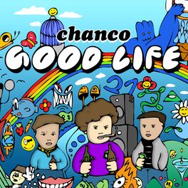 Album cover of Chanco Goodlife