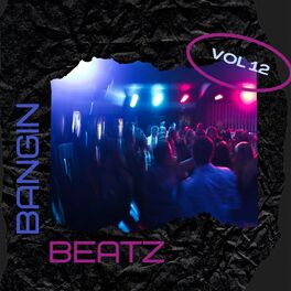 Album cover of Bangin Beatz Vol 12