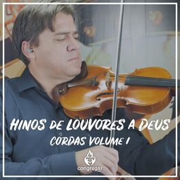 Album cover of Hinos de Louvores a Deus: Cordas, Vol. 1