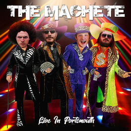 Album cover of The Machete (Live In Portsmouth)