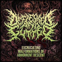 Album cover of Excruciating Malformations of Abhorrent Descent