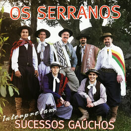 Album cover of Os Serranos Interpretam Sucessos Gaúchos