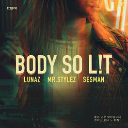 Album cover of Body So Lit