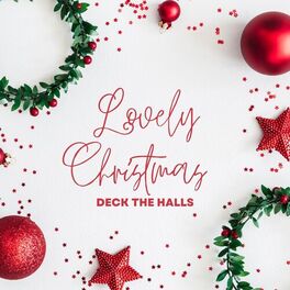 Album cover of Lovely Christmas (Deck the Halls)