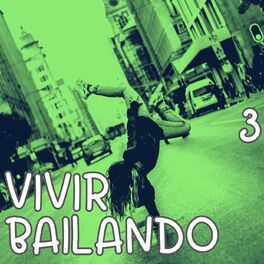 Album cover of Vivir Bailando Vol. 3