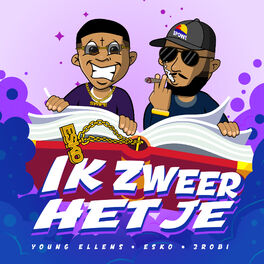 Album cover of Ik Zweer Het Je