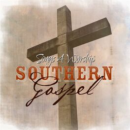Album cover of Songs 4 Worship Southern Gospel