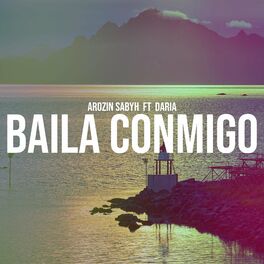 Album cover of Baila Conmigo (feat. Daria)