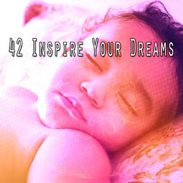 Album cover of 42 Inspire Your Dreams