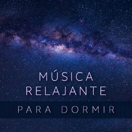 Album cover of Música Relajante Para Dormir