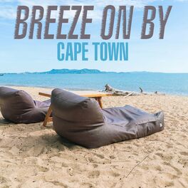 Album cover of Breeze On By - Cape Town