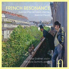Album cover of Pierné, Vierne & Fauré: French Resonance